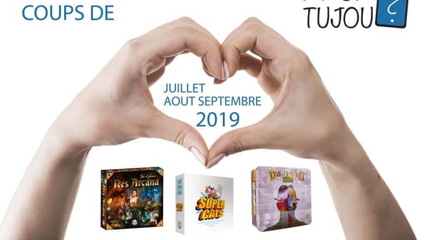 Nos coups de cœur de Juillet à Septembre 2019