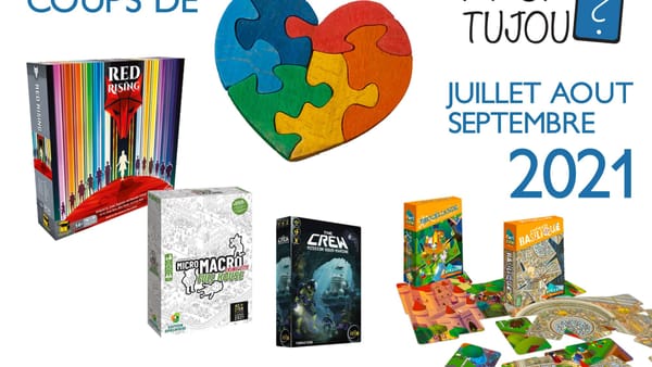 Nos coups de cœur de Juillet à Septembre 2021