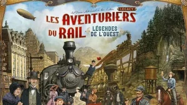 Les aventuriers du rail – Légendes de l’Ouest