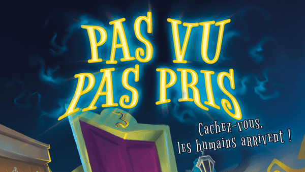 Pas vu, pas pris !