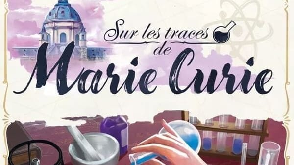 Sur les traces de Marie Curie
