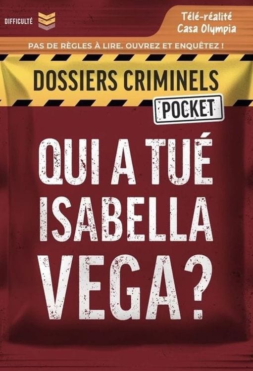 Dossiers Criminels Pocket: Qui a tué Isabella Vega ?