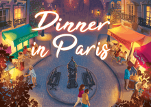 Dinner in Paris