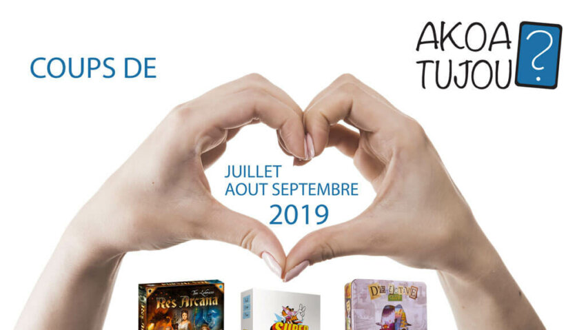 Nos coups de cœur de Juillet à Septembre 2019