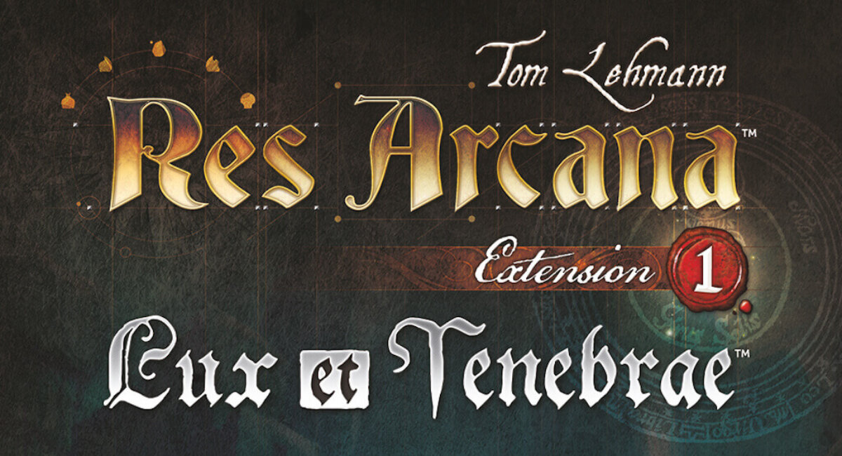 Res Arcana – Lux et Tenebrae