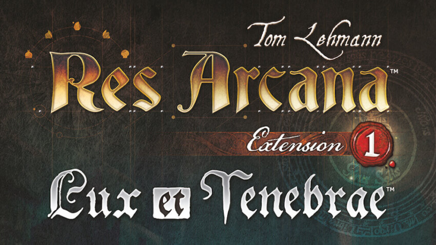 Res Arcana – Lux et Tenebrae