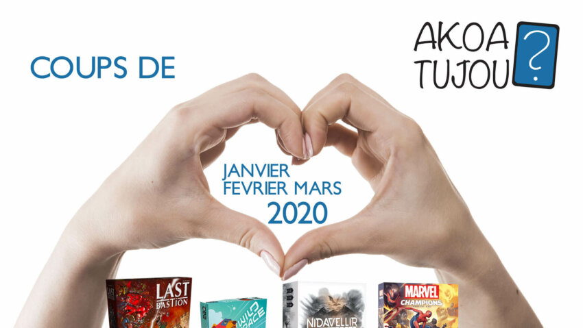 Nos coups de cœur de Janvier à Mars 2020