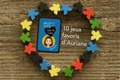 Les 10 jeux de société favoris d’Auriane