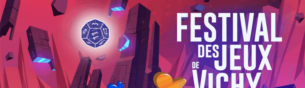 Retour sur le Festival des Jeux de Vichy 2023 – Journée Pro 2