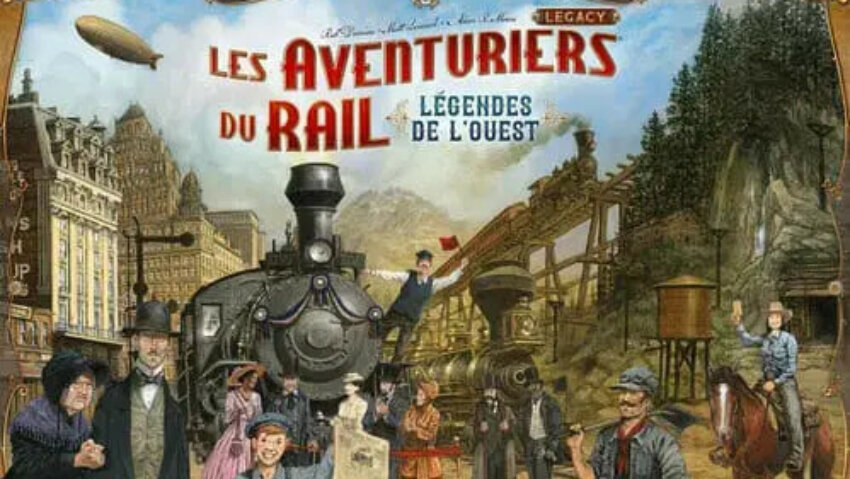 Les aventuriers du rail – Légendes de l’Ouest