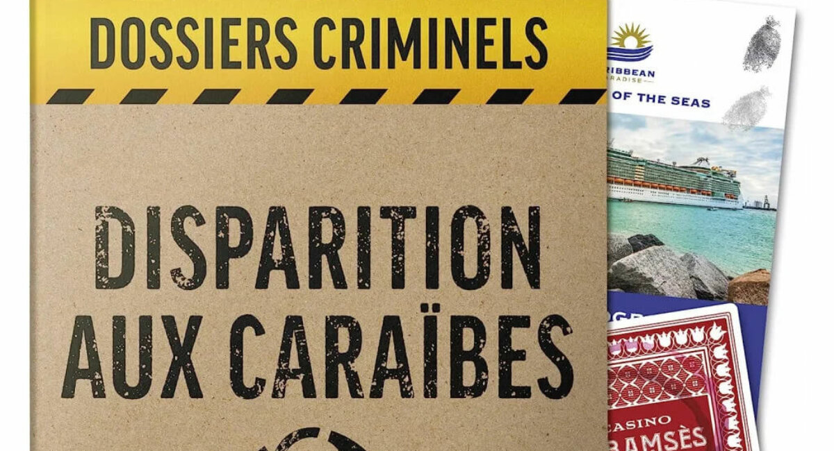 Dossiers criminels – Disparition aux Caraïbes