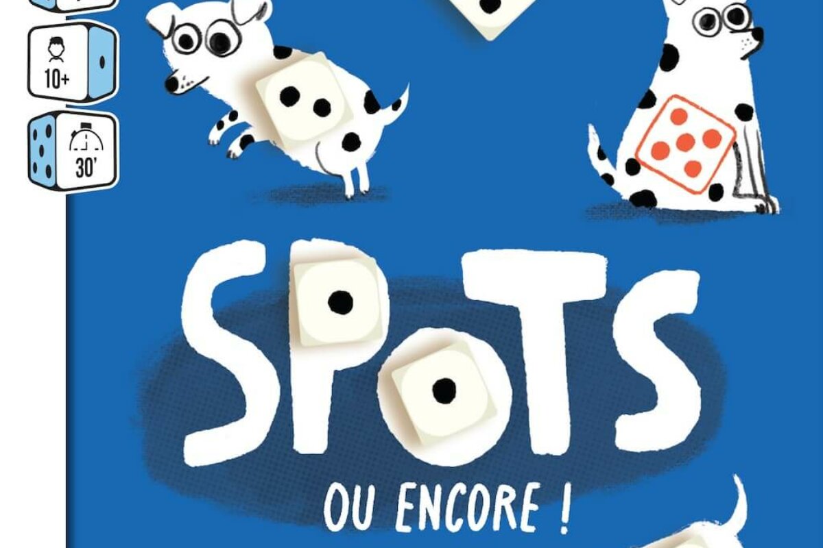 Spots ou encore