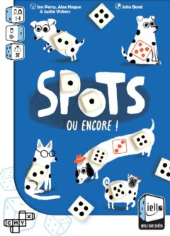 Spots ou encore