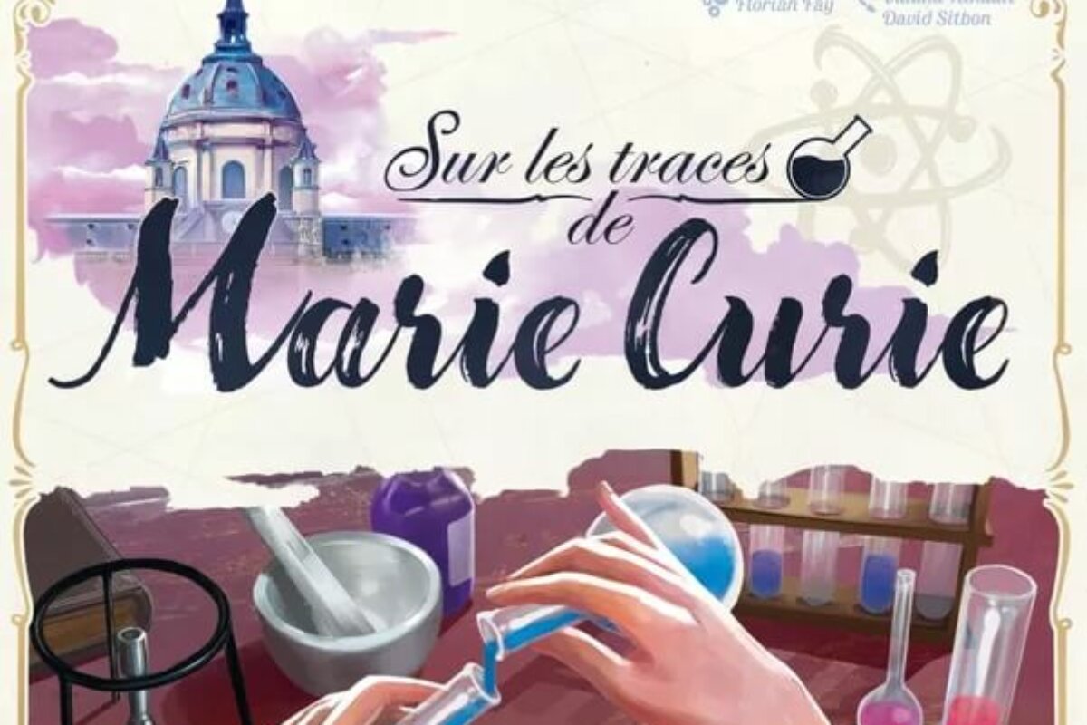 Sur les traces de Marie Curie