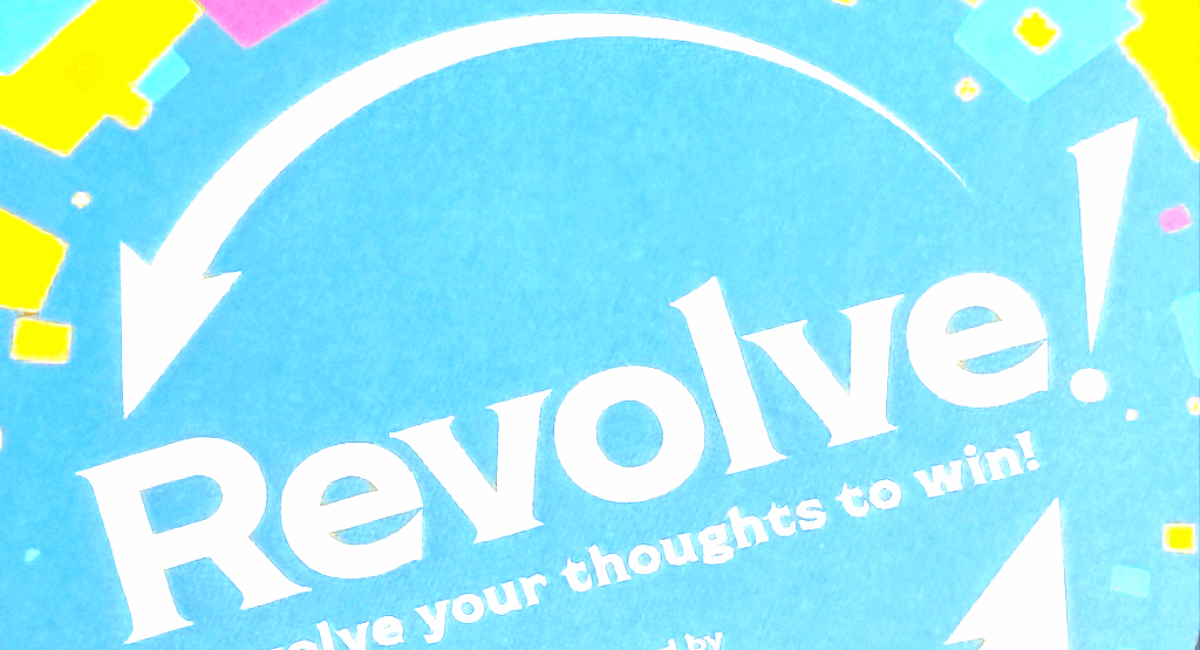 Revolve !