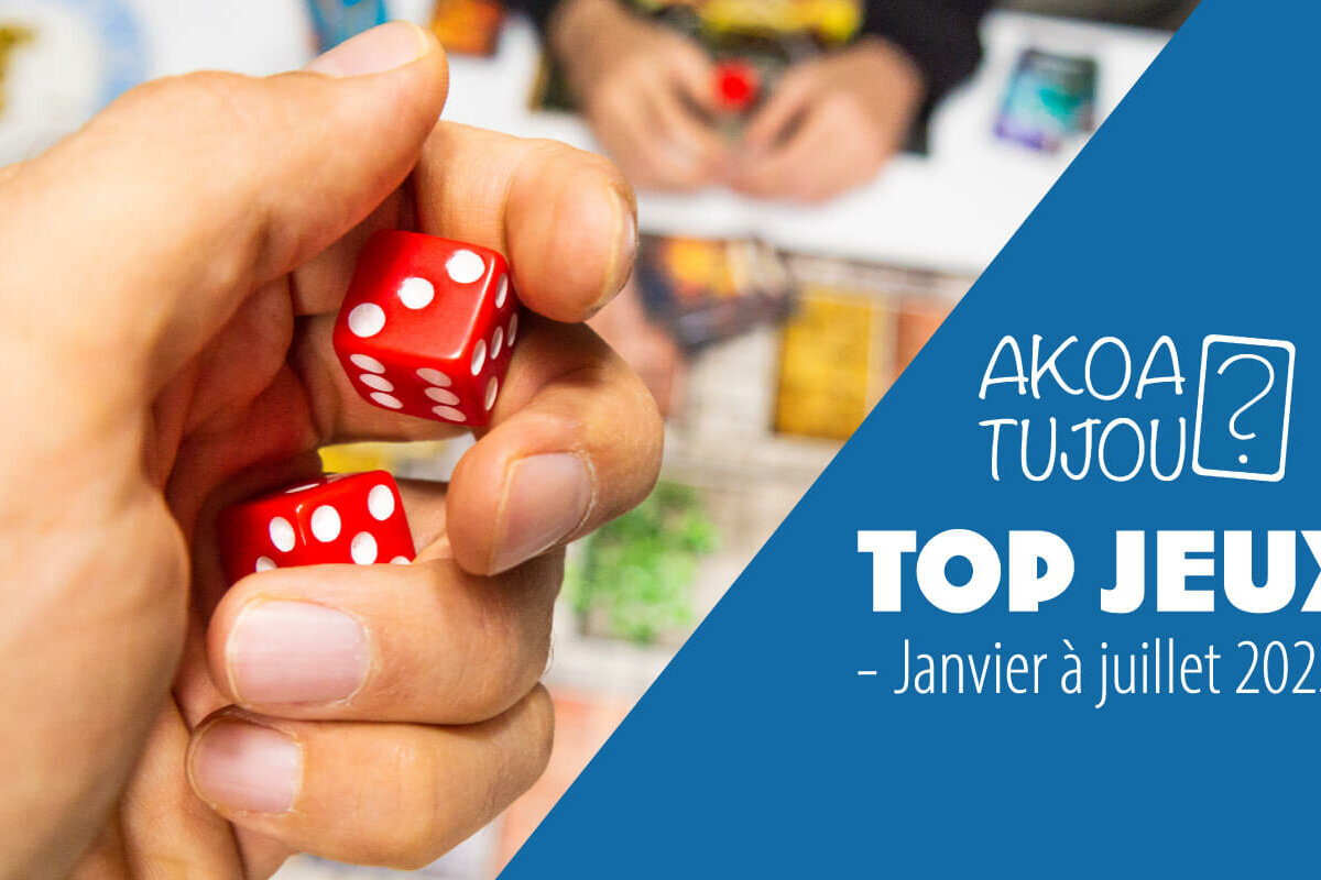 Notre top jeux de Janvier 2025 à Juillet 2025