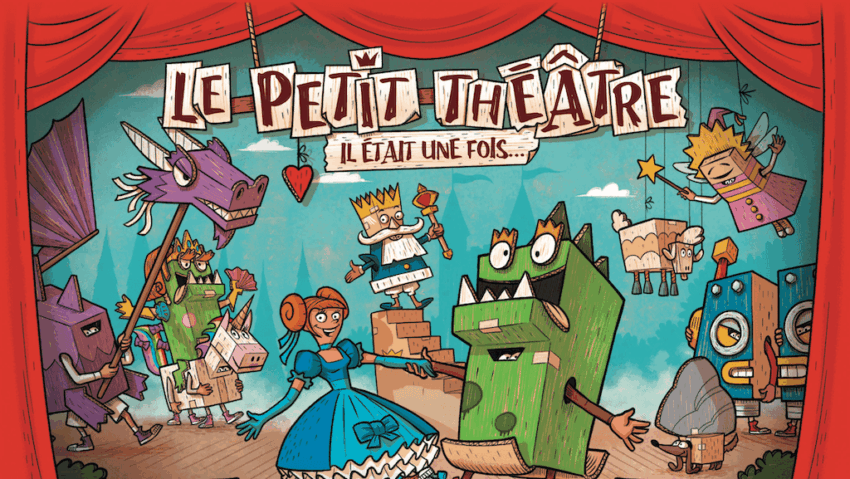 Le petit théâtre – Il était une fois