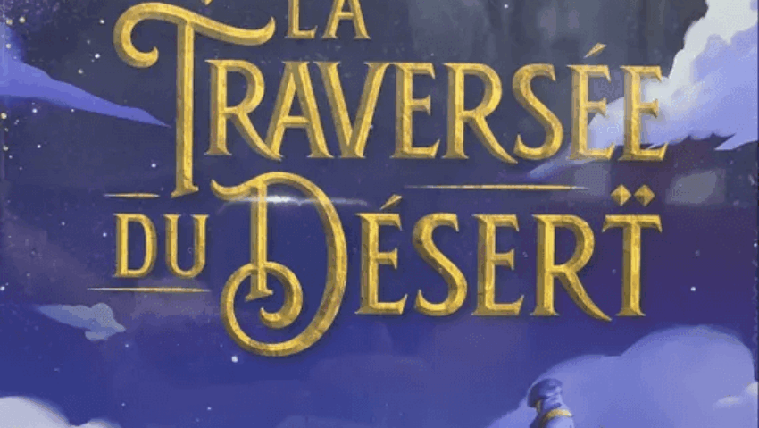 La traversée du désert